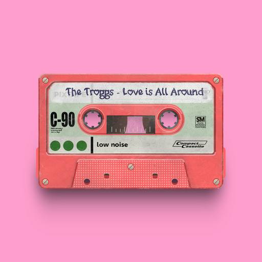 02606 - The Troggs - Love is All Around